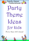Cover of the Party Theme Ideas for Kids ebook